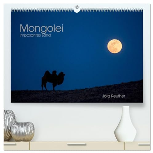 Mongolei - imposantes Land (hochwertiger Premium Wandkalender 2026 DIN A2 quer), Kunstdruck in Hochglanz: Eine fotografische Reise durch ein faszinierendes Land (CALVENDO Orte)