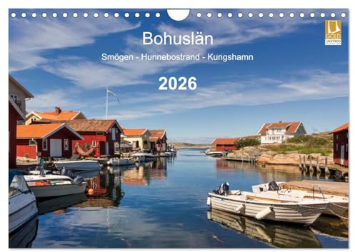 Bohuslän. Smögen - Hunnebostrand - Kungshamn (Wandkalender 2026 DIN A4 quer), CALVENDO Monatskalender: Idyllische Dörfer, zauberhafte Landschaften und eine traumhafte Schärenküste (CALVENDO Orte)