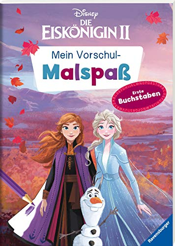 Disney Die Eiskönigin 2: Mein Vorschulmalspaß. Erste Buchstaben