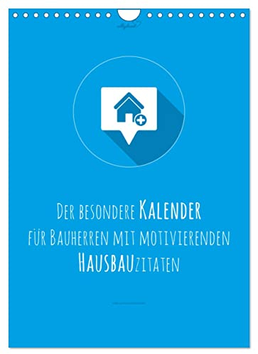 vollgeherzt: Der besondere Kalender für Bauherren mit motivierenden Hausbauzitaten (Wandkalender 2023 DIN A4 hoch): Wunderbarer Zitatekalender zum Bau ... 14 Seiten ) (CALVENDO Technologie)