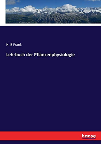 Lehrbuch der Pflanzenphysiologie