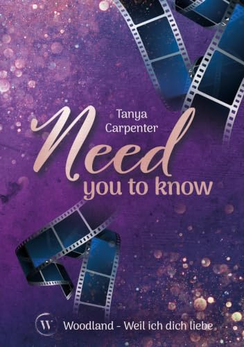 Need you to know: Weil ich dich liebe (Woodland)