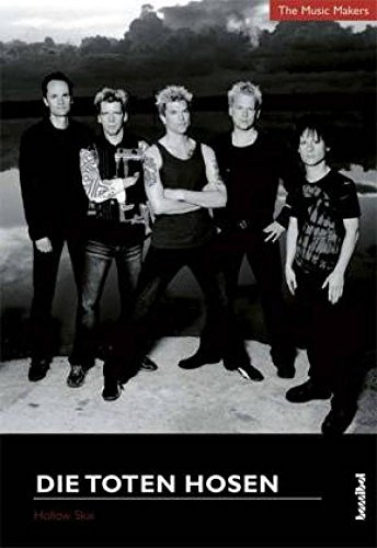 The Music Makers: Die Toten Hosen