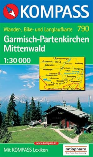 Kompass Karten, Garmisch-Partenkirchen, Mittenwald: Wanderkarte mit Radrouten, Loipen und Kurzführer auf der Rückseite. 1:30000 (KOMPASS Wanderkarte, Band 790)