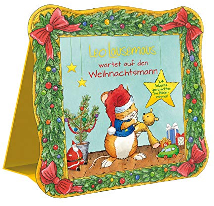 Leo Lausemaus wartet auf den Weihnachtsmann: 24 Adventsgeschichten im Bilderrahmen