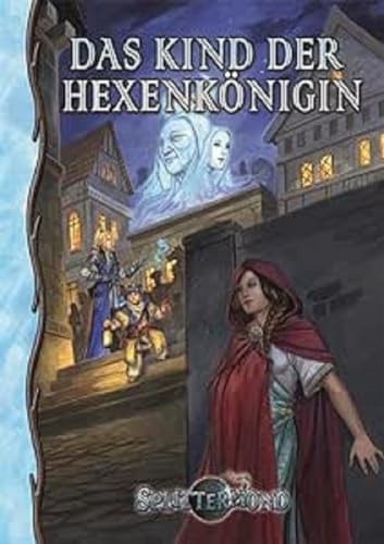 Das Kind der Hexenkönigin (Splittermond)