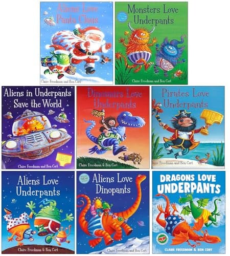 The Underpants Collection 8 Books Set By Claire Freedman (Aliens Love Underpants, Dinopants, Save the World, Panta Claus, Dinosaurs Love, Pirates Love, Monsters Love & Dragons Love Underpants)