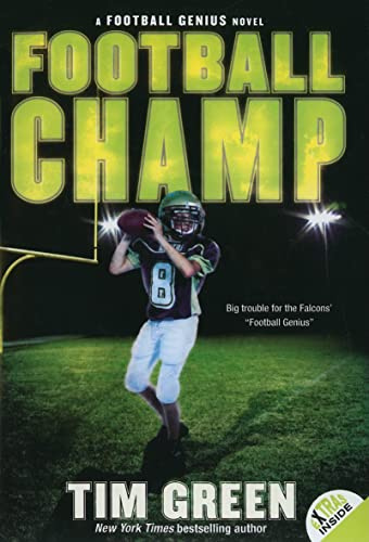Football Champ: A High-Stakes NFL Adventure About Exposing the Truth for Kids (Ages 8-12) (Football Genius, 3)