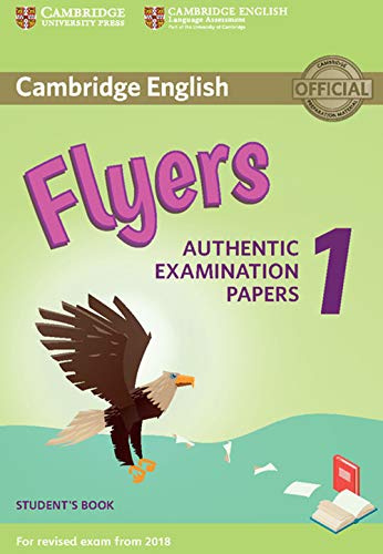 Cambridge English Young Learners 1 for revised exam from 2018: Authentic Examination Papers (Cambridge Young Learners English Tests)