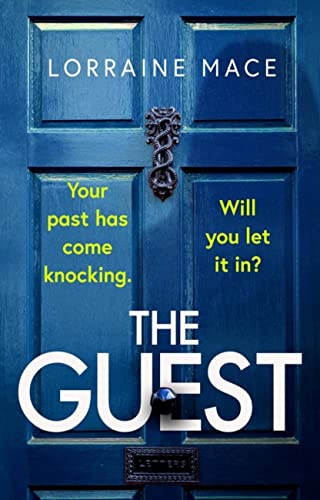 The Guest: A totally addictive and gripping thriller with a shocking twist