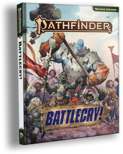 Pathfinder Battlecry! (Pathfinder Second Edition (PF2E)) | Ages 16+, Second Edition Remaster RPG Rulebook, 224 Pages, Tabletop Gaming