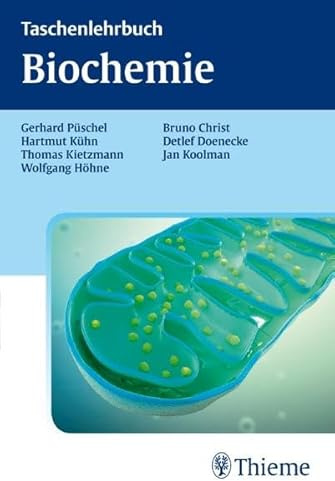 Taschenlehrbuch Biochemie