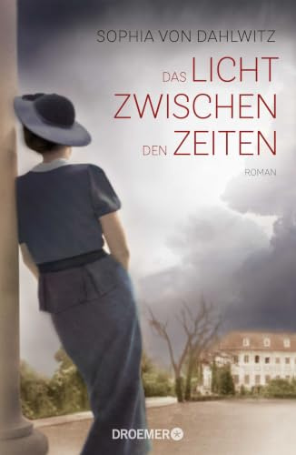 Das Licht zwischen den Zeiten: Roman