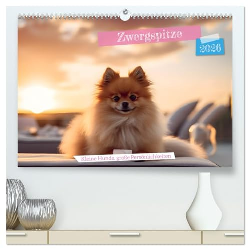 Zwergspitze - kleine Hunde, große Persönlichkeiten (hochwertiger Premium Wandkalender 2026 DIN A2 quer), Kunstdruck in Hochglanz: Charmante Miniaturhunde in wundervollen Szenen (CALVENDO Tiere)