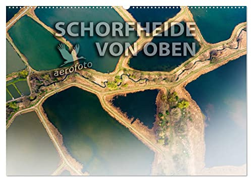 Schorfheide von oben (Wandkalender 2026 DIN A2 quer), CALVENDO Monatskalender: Die Fotografen zeigen Luftbildaufnahmen aus dem Biosphärenreservat Schorfheide-Chorin. (CALVENDO Natur)