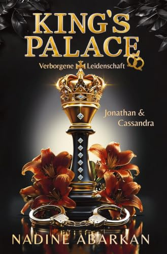 King’s Palace – Band 1: Verborgene Leidenschaft