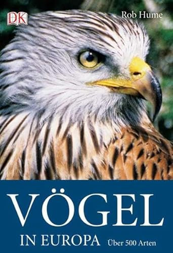 Vögel in Europa: Mit über 500 Arten