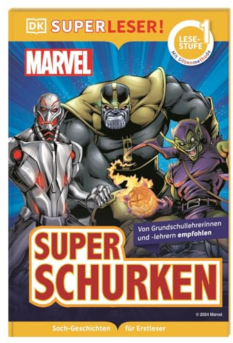 SUPERLESER! Marvel Superschurken: 1. Lesestufe, Sach-Geschichten für Erstleser. Mit Silbenmethode für Kinder ab 6 Jahren