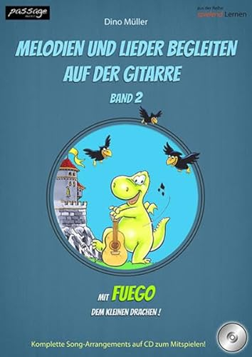 Melodien und Lieder begleiten auf der Gitarre, Band 2: Band 2
