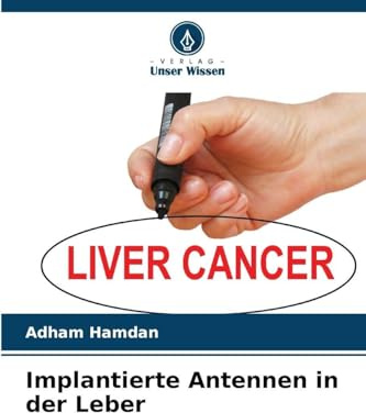 Implantierte Antennen in der Leber