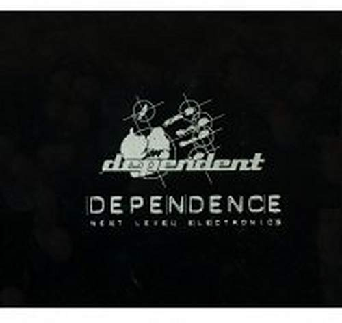 Dependence-Next Level Electr