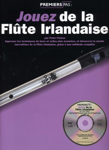 jouez de la flûte Irlandaise (+ CD)