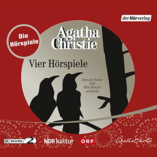 Agatha Christie - Vier Hörspiele: Miss Marple und Hercule Poirot ermitteln