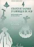 Chants et danses d'Amérique du sud