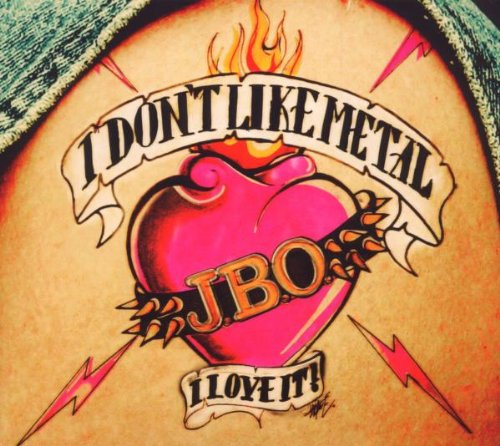 I Don'T Like Metal - I Love It
