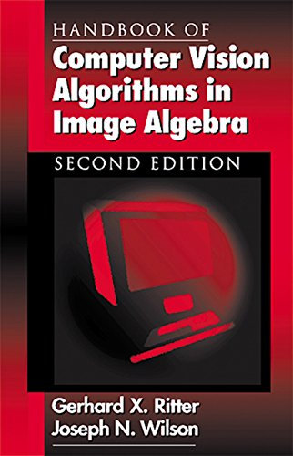 Handbook of Computer Vision Algorithms in Image Algebra (English Edition)