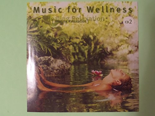 Music For Wellness 2