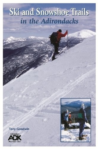 Ski and Snowshoe Trails in the Adirondacks