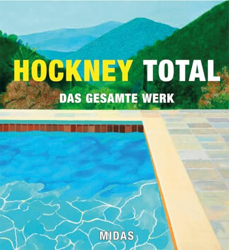 HOCKNEY TOTAL: Das gesamte Werk. Kunst-Bildband über den zeitgenössischen englischen Künstler und seinen Einfluss auf die Gegenwartskunst
