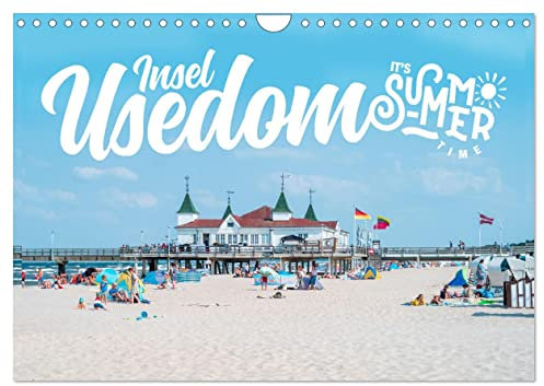 Insel Usedom - It‘s Summer Time (Wandkalender 2025 DIN A4 quer), CALVENDO Monatskalender