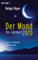 Der Mond 2020 – Das Jahrbuch: Leben im Einklang mit der Natur