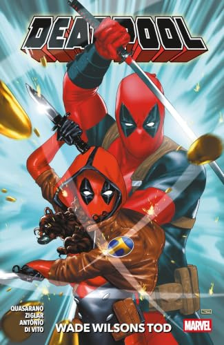 Deadpool - Neustart (2. Serie): Bd. 4: Wade Wilsons Tod