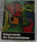Meisterwerke des Expressionismus