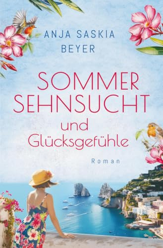 Sommersehnsucht und Glücksgefühle (Liebe auf Capri)