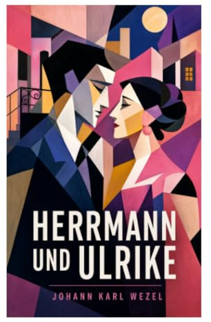 Herrmann und Ulrike: Liebesintrige, Gesellschaftssatire und moralische Selbsttäuschung in der deutschen Aufklärung