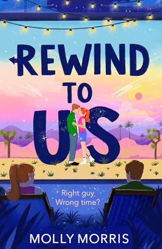 Rewind to Us: A YA rom-com with a sprinkle of magic