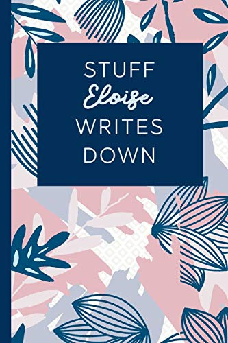 Stuff Eloise Writes Down: Personalized Journal / Notebook (6 x 9 inch) STUNNING Navy Blue and Mauve Blush Pink Pattern