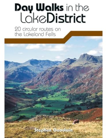 Day Walks in the Lake District: 20 Circular Routes on the Lakeland Fells