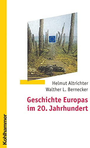 Geschichte Europas im 20. Jahrhundert