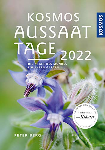 Kosmos Aussaattage 2022: Die Kraft des Mondes für Ihren Garten