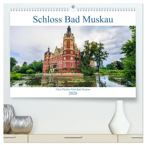 Schloss Bad Muskau (hochwertiger Premium Wandkalender 2026 DIN A2 quer), Kunstdruck in Hochglanz: Einblicke in den Fürst-Pückler Park in Bad Muskau mit seinem Schloss (CALVENDO Orte)