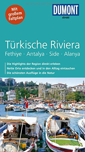 DuMont direkt Reiseführer Türkische Riviera: Mit großem Faltplan