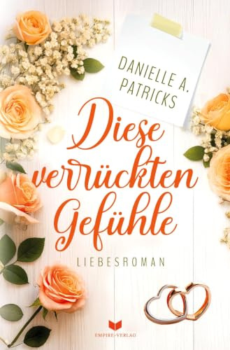 Diese verrückten Gefühle (Liebesglück)
