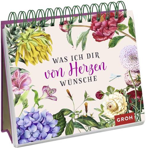 Was ich dir von Herzen wünsche: Deko-Spiralaufsteller mit Blumen-Optik, Sprüchen und Zitaten