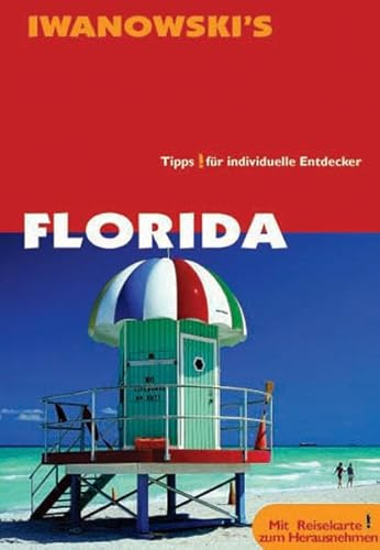 Florida: Reisehandbuch