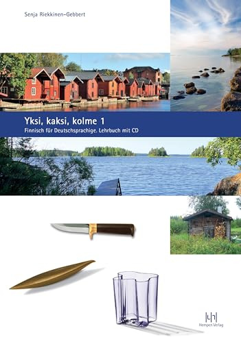 Yksi, kaksi, kolme, Teil 1. Finnisch für Deutschsprachige: Lehrbuch mit CD